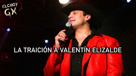 La Traición A Valentín Elizalde ¿fue Su Primo Tano Youtube