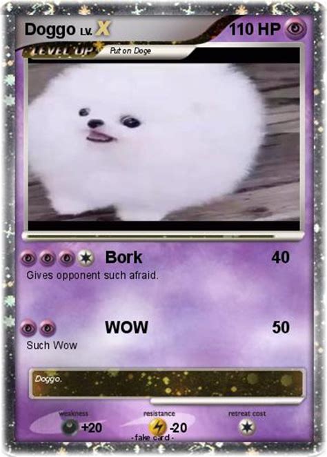 Pokémon Doggo 10 10 Bork My Pokemon Card