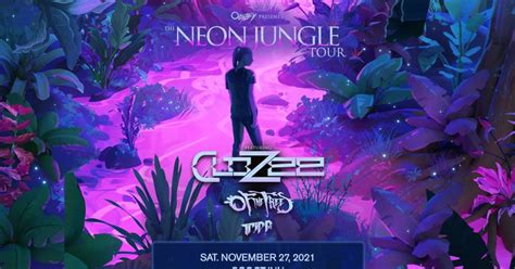 Clozee Neon Jungle Tour 2021 W Of The Trees And Tripp St In Austin
