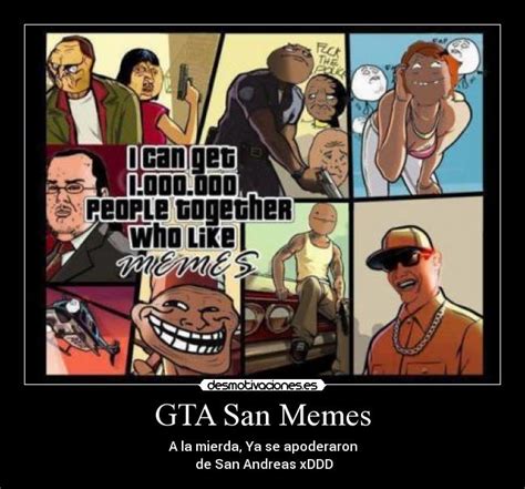Los Mejores Memes De Gta San Andreas
