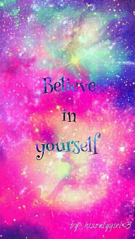 These artworks can be used only for gifting purposes by individuals. Believe in yourself galaxy wallpaper I created for the app ...
