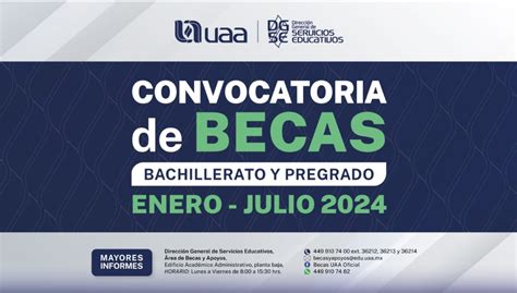 Becas Uaa Convocatorias Abiertas Gobmx Org