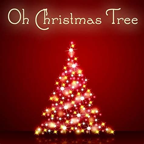 Oh Christmas Tree By Christmas Tree Band On Amazon Music