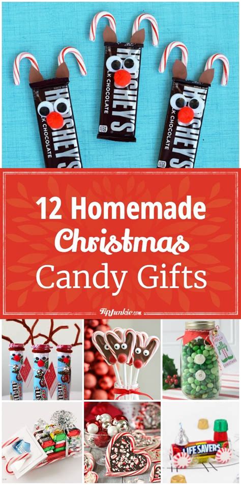 Unique homemade christmas gift ideas. 12 Homemade Christmas Candy Gifts Easy | Christmas candy ...