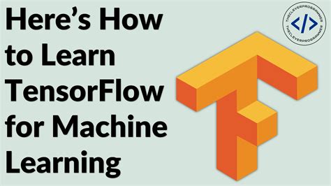 Here S How To Learn Tensorflow For Machine Learning Aman Kharwal