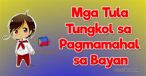 Tula Tungkol sa Pagmamahal sa Bayan (13 Tula)  Pinoy Collection