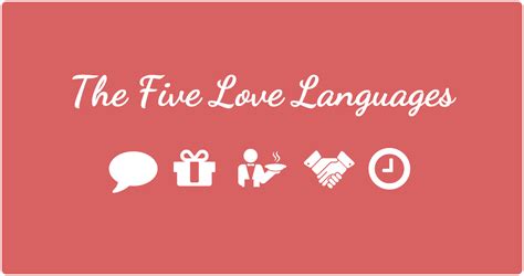 How many can a person have: 5 Love Languages for a Happy Relationship » The Culture ...