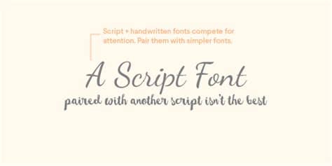 While quite fetching, script fonts aren't always the easiest to read, so carefully sizing and using them sparingly is key for legibility. 8 Basic DOs and DON'Ts of Font Pairing | Delightfully ...