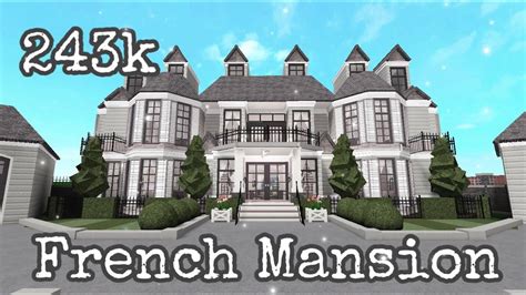 French Mansion K Bloxburg Youtube