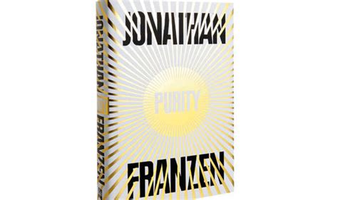 Book Review Purity By Jonathan Franzen Books Entertainment