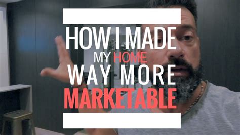 How I Made My Home Way More Marketable Youtube