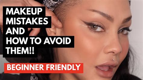 Common Makeup Mistakes And How To Avoid Them Sonjdradeluxe Youtube