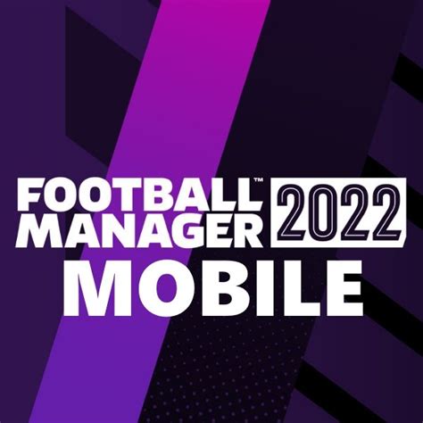 Football Manager 2022 Mobile Apkmod Latest