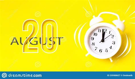 August 20th Day 20 Of Month Calendar Date White Alarm Clock With