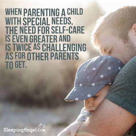 When Parenting A Child With Special Needs The Need For Self Care Is