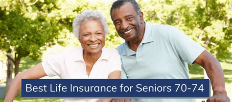 Best Life Insurance For Seniors Over 70 74 Final Expense And Burial