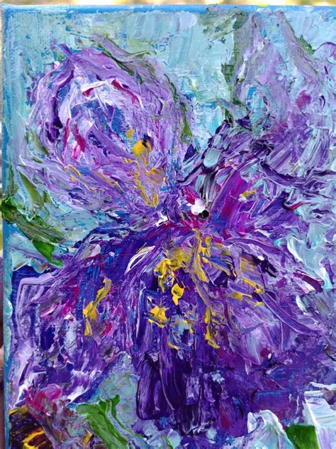 More In A Thousand Irises A Palette Knife Will Set You Free Set You
