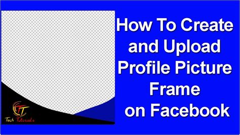 How To Make Custom Facebook Profile Frame