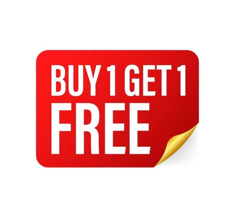 Buy 1 Get 1 Images Free Vectors Stock Photos And Psd