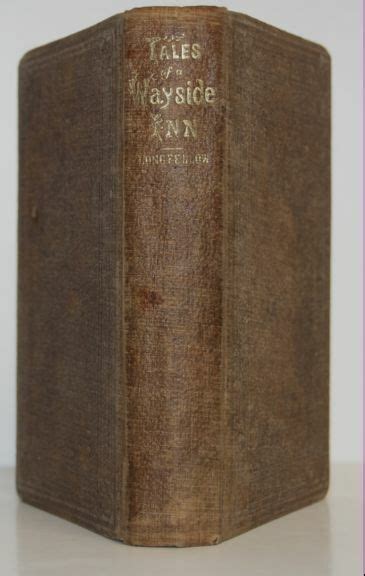 Henry Wadsworth Longfellow Tales Of A Wayside Inn First Edition 1863