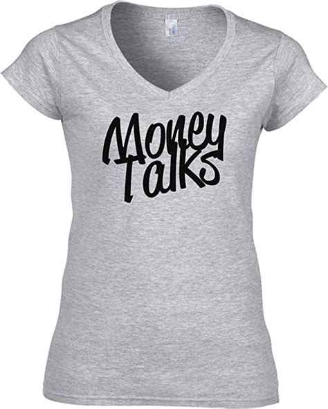 Womens Money Talks V Neck T Shirt Uk Clothing