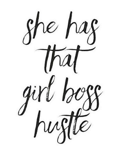 Inspirational Quotes For Girl Bosses 3 Chelsea B