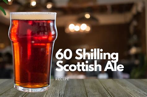 60 Shilling Scottish Ale Recipe Beer Is My Life