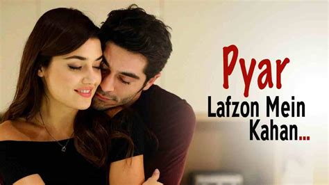 Where To Watch Pyaar Lafzon Mein Kahan Turkish Drama Series In Hindi