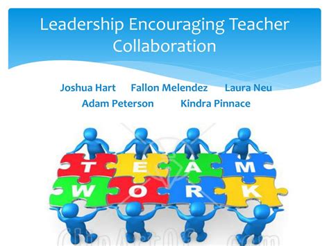 Ppt Leadership Encouraging Teacher Collaboration Powerpoint