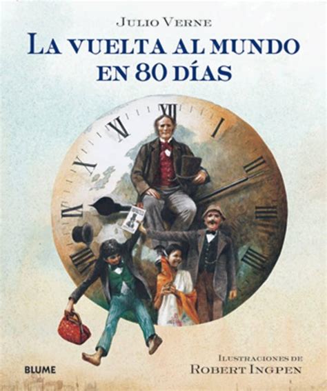 La Vuelta Al Mundo En 80 Dias Julio Verne Casa Del Libro