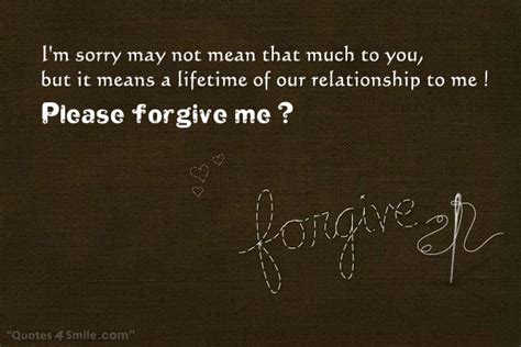 Please Forgive Me Quotes And Sayings Quotesgram