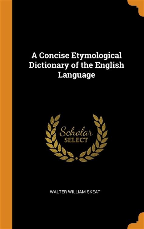 알라딘 A Concise Etymological Dictionary Of The English Language Hardcover