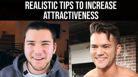 realistic tips to increase attractiveness youtube