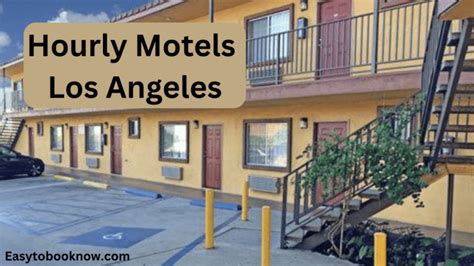 13 Best Hourly Motels Los Angeles For Affordable Stay