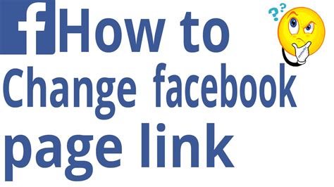How To Change Facebook Page Link Youtube