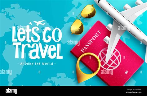 Travel Worldwide Vector Background Design Lets Go Travel Text With
