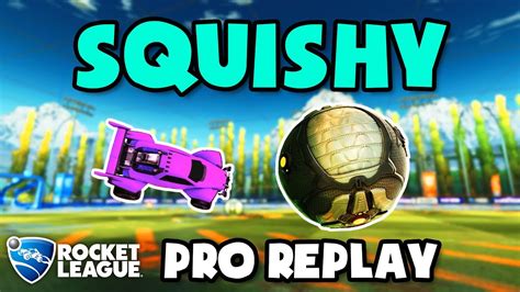 Squishymuffinz Pro Ranked 3v3 Pov 191 Rocket League Replays Youtube