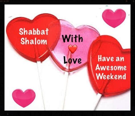 Good Shabbos Shabbat Shalom Images Shavua Tov Faith Prayer Sabbath