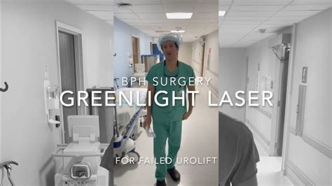 Greenlight Laser Vaporization Of The Prostate For Urolift Failure Youtube