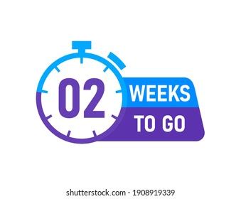 2 Weeks Go Labels On White Stock Vector Royalty Free 1908919339