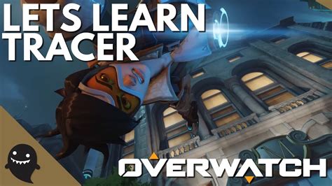Overwatch Gameplay Lets Learn Tracer Youtube