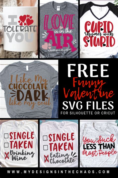 Free Funny Valentine's Day SVG Files - My Designs In the Chaos