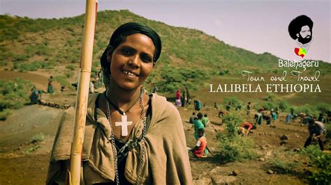 ላሊበላ Lalibela The Holy City Of Ethiopia Youtube