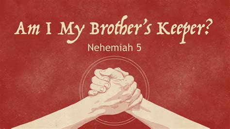 09202020 Am I My Brothers Keeper Nehemiah 5 Mike Stone Senior