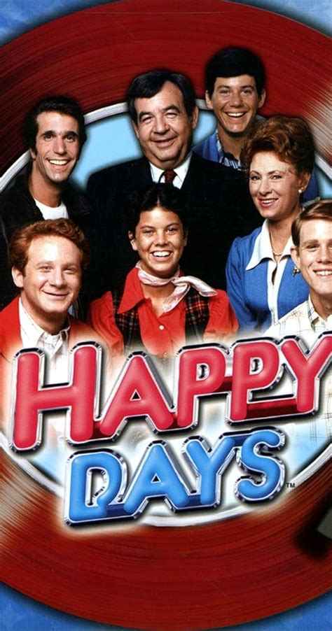 Happy Days Tv Series 19741984 Full Cast And Crew Imdb