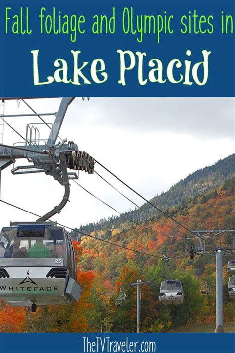 Top Things To Do In Lake Placid In The Fall The Tv Traveler Lake