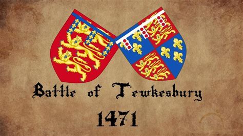 Battle Of Tewkesbury 1471 Documentary Youtube