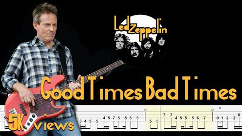 Led Zeppelin Good Times Bad Times Bass Tabs Notation By Chami S