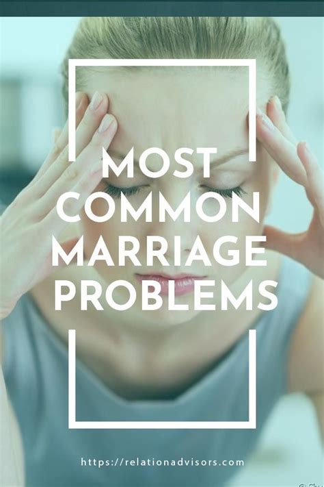 most common marriage problems and their solution relationadvisors marriage problems