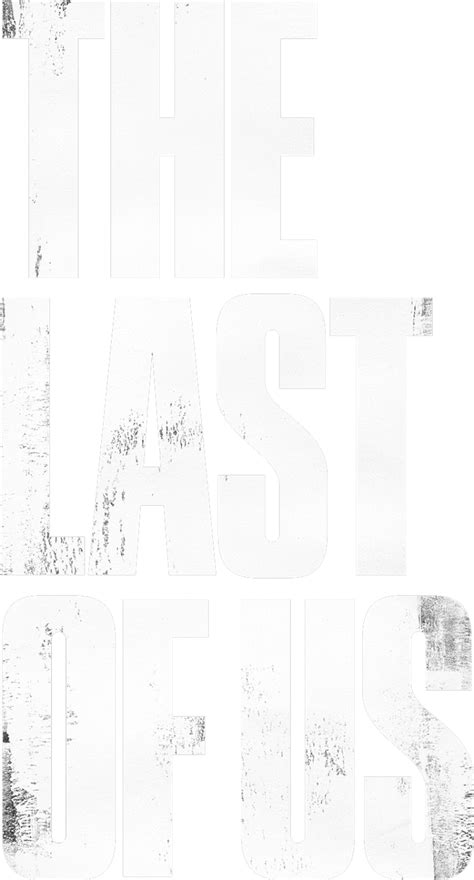 The Last Of Us Logo Png Transparent Overlay Perfect For Design Projects